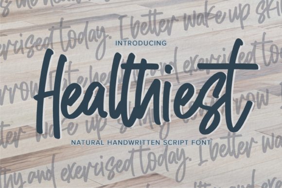 Healthiest: A Stylish Script Handwritten Font for Editorial Design