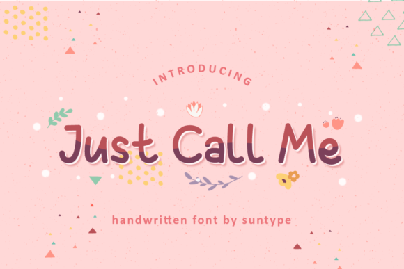 Just Call Me: The Handwritten Font for Authentic Branding