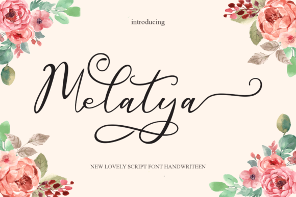 Melatya: The Romantic Script Font for Elegant Branding