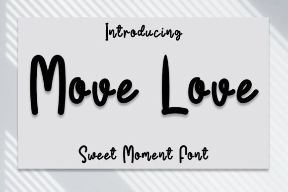 Move Love: The Handwritten Font That Elevates Small Brands