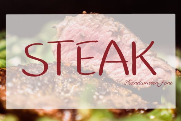 Steak: A Sweet Handwritten Font for Makers