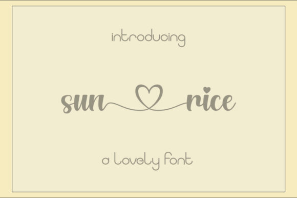 Sunrice: A Romantic Script Font for Handmade Brands