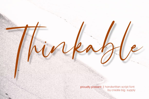 Thinkable Typeface: A Stylish Script for Luxury Campaigns